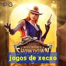 jogos de xecxo